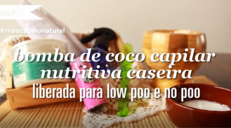 Bomba de Coco Capilar Nutritiva Caseira – Mundo Poo